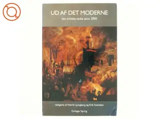 Ud af det moderne af Henrik Ljungberg og Eriks Svendsen (bog)