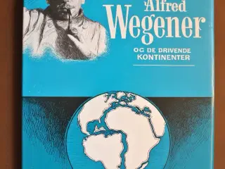 grønlandsforskeren alfred wegener og de drivende k