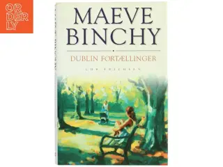 Dublin fortællinger af Maeve Binchy (Bog)