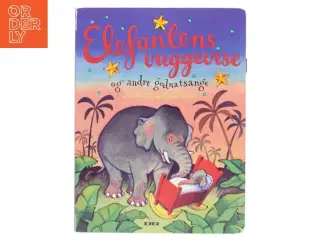 Elefantens vuggevise og andre godnatsange af Bente Bech (Bog)