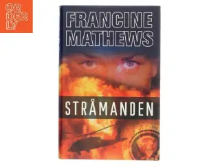 Stråmanden af Francine Mathews (Bog)