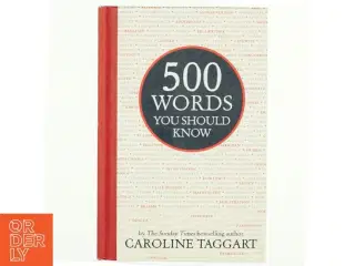 500 Words You Should Know af Caroline Taggart (Bog)