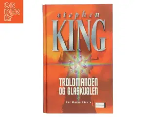 Troldmanden og glaskuglen af Stephen King (f. 1947) (Bog)