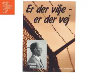 Biografi 'Er der vilje - er der vej'