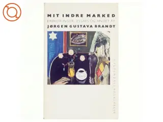 Mit indre marked af Jørgen Gustava Brandt (bog)
