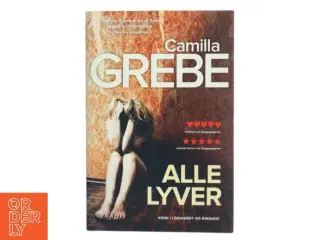 Alle Lyver af Camilla Grebe (Bog)