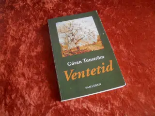 Ventetid, Göran Tunström