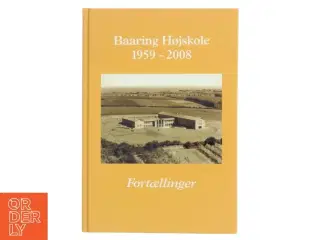 Baaring Højskole 1959 - 2008 (Bog)