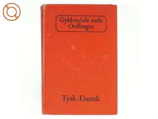 Gyldendals røde ordbøger Tysk-Dansk