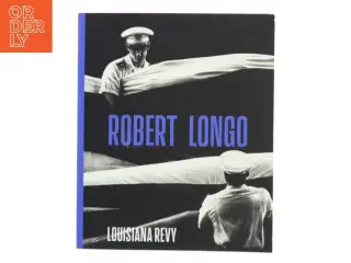 Robert Longo af Robert Longo (Bog)