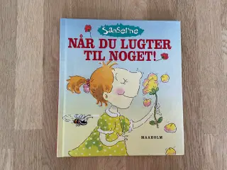 Når du lugter til noget