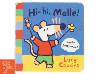 Hi Hi, Malle af Lucy Cousins (Bog) fra Gyldendal