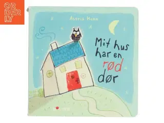 Mit hus har en rød dør af Astrid Henn (Bog)