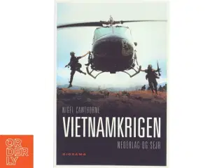 Vietnamkrigen : nederlag og sejr af Nigel Cawthorne (Bog)