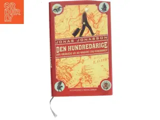 Den hundredårige der kravlede ud ad vinduet og forsvandt af Jonas Jonasson (Bog)