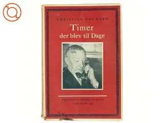 Timer der blev til dage af Christian Houmark