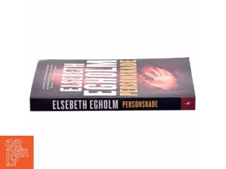 Personskade (særudgave) af Elsebeth Egholm (Bog)