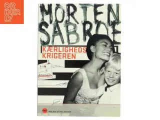 Kærlighedskriger af Morten Sabroe (Lydbog))