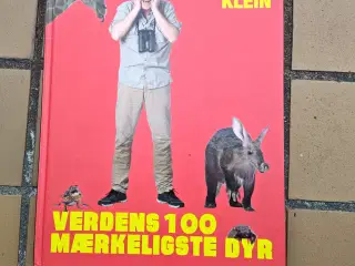 Sebastian Klein Verdens 100 mærkeligste dyr BOG