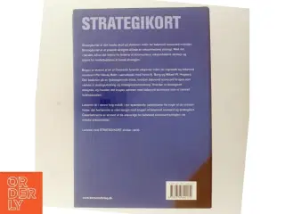 Strategikort : balanced scorecard som strategiværktøj : danske erfaringer (Bog)