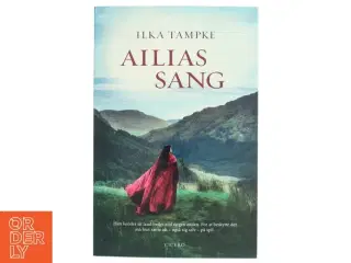 Ailias sang af Ilka Tampke (f. 1969) (Bog)