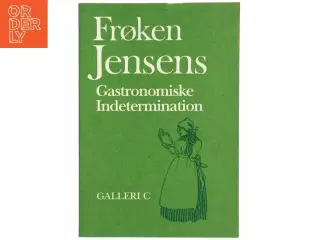 Frøken Jensens Gastronomiske Indetermination (Bog)