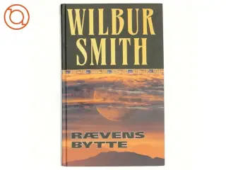 Rævens bytte af Wilbur A. Smith (Bog)