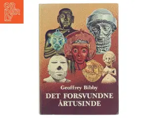 Det forsvundne årtusinde af Geoffrey Bibby (Bog)