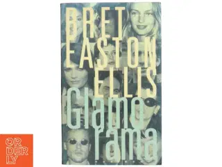 Glamorama : roman af Bret Easton Ellis (Bog)