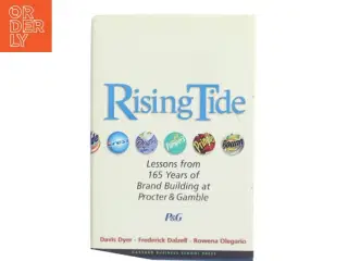 Rising Tide : Lessons from 165 Years of Brand Building at Procter and Gamble (Bog)
