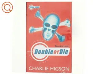 Double or die af Charles Higson (Bog)