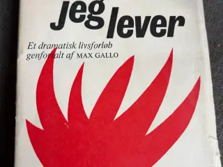 - men jeg lever