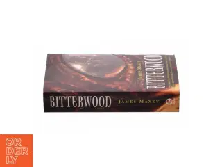 Bitterwood af James Maxey (Bog)