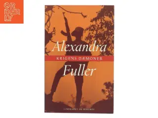 Krigens dæmoner af Alexandra Fuller (Bog)
