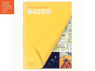 Kort og godt om Madrid af Glen Recourt, Audrey Oliveira, Laurence Blanchar (Bog)