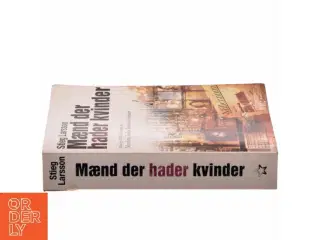 Mænd der hader kvinder af Stieg Larsson, Stieg Larsson (Bog)