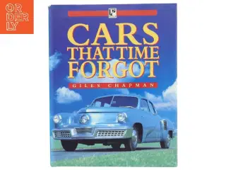 Cars that Time Forgot af Giles Chapman (Bog)