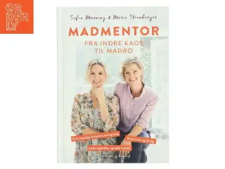 NY Madmentor : fra indre kaos til madro af Sofia Manning (Bog)