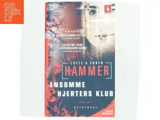 Ensomme hjerters klub : krimi af Lotte Hammer (Bog)