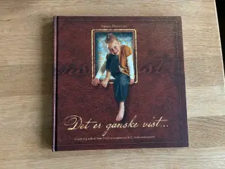 Det er ganske vist ... - Annette Danielsen