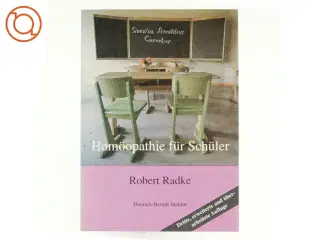 Homopathie für Schüler af Robert Radke
