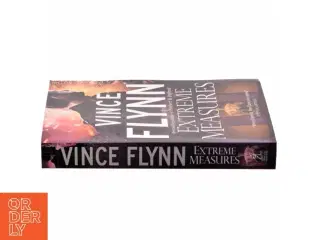 Extreme Measures af Vince Flynn (Bog)
