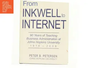 From Inkwell to Internet af Peter B. Petersen (Bog)