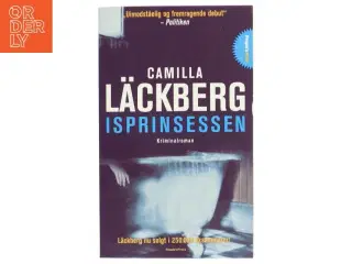 Isprinsessen : kriminalroman af Camilla L&#228;ckberg (Bog)