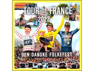 Tour de France 2022 - Den danske folkefest