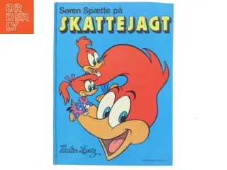 Søren Spætte på Skattejagt af Walter Lantz (Bog) fra Walter Lantz