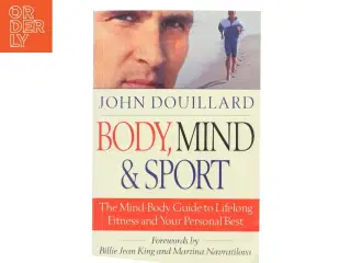 Body, Mind & Sport af John Douillard (Bog)