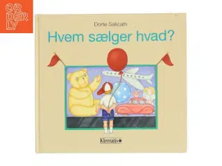 Hvem sælger hvad? af Dorte Salicath (Bog)