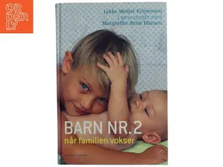 Barn nr. 2 : når familien vokser (Bog)