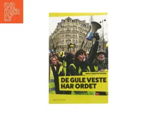 De gule veste har ordet af Mads Christoffersen
